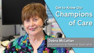 Get to know our Champions of Care: Debra